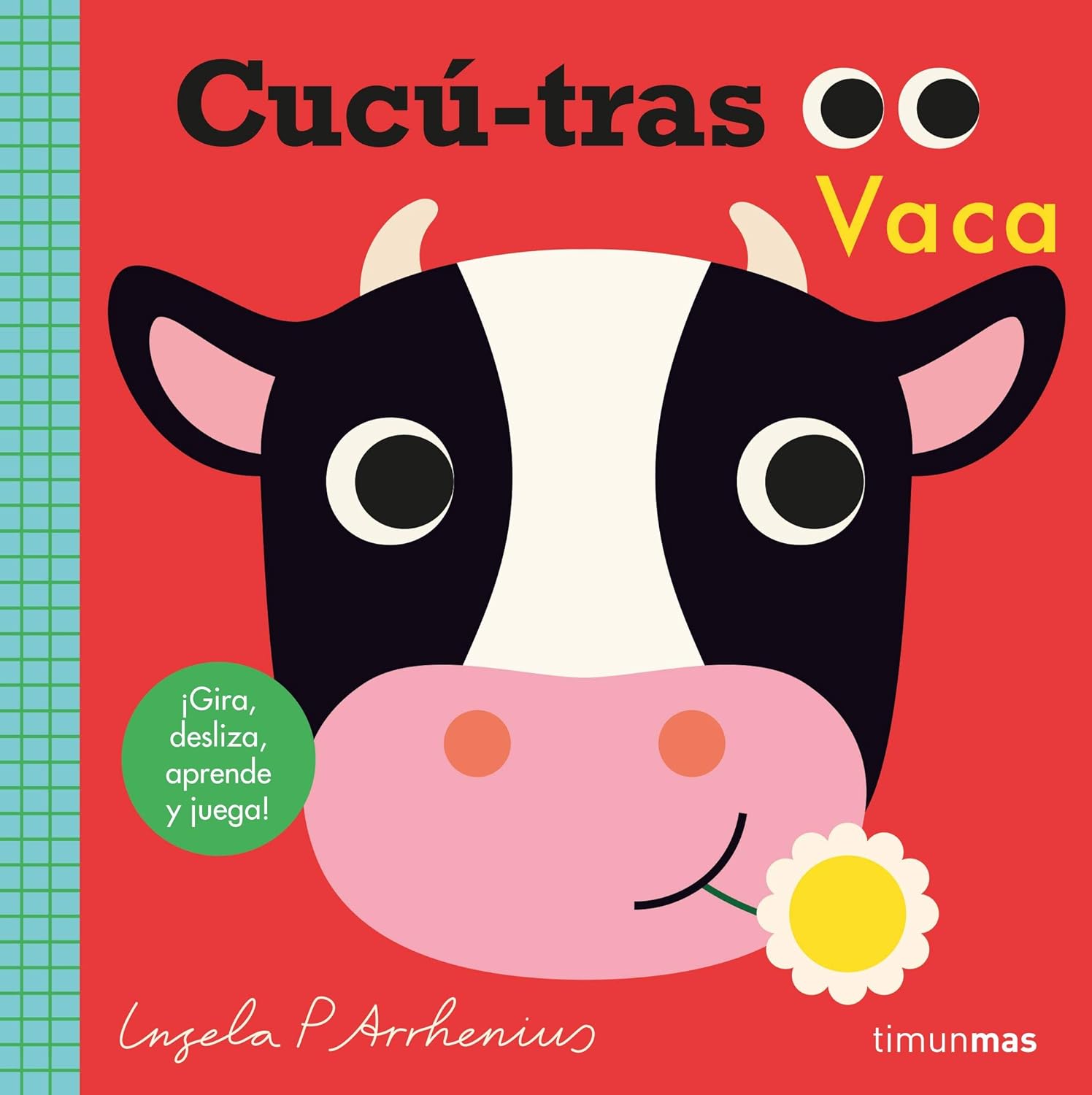 Cucú. Vaca- ¡Gira, desliza, aprende y juega! (Libros con mecanismos) Libro de cartón – 17 septiembre 2020 CUCÚ-TRAS VACA