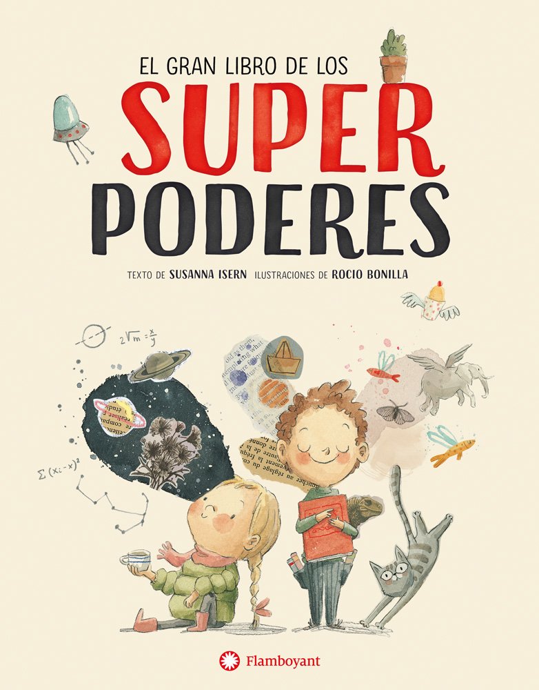 EL GRAN LIBRO DE LOS SUPERPODERES EL GRAN LIBRO DE LOS SUPERPODERES