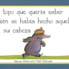 EL TOPO QUE QUERÍA SABER QUIÉN SE HABÍA HECHO AQUELLO EN SU CABEZA