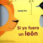 ¿Sabes rugir como un león? ¿O croar como una rana? ¿O trinar como un pájaro? Sujeta el libro abierto delante de tu cara ¡y que empiece la función!