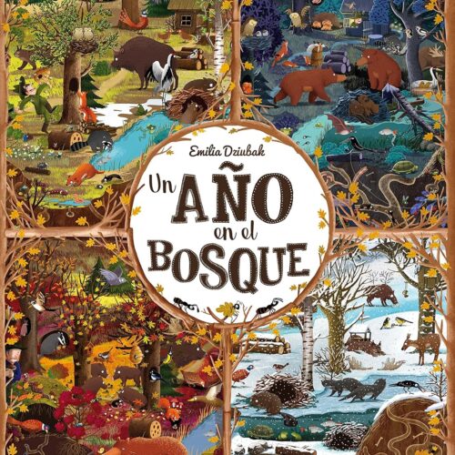 UN AÑO EN EL BOSQUE
