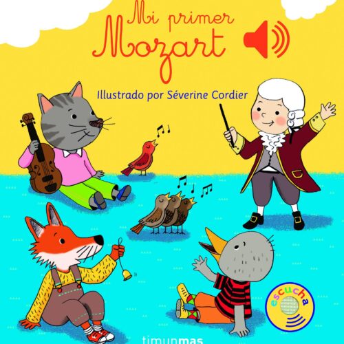 MI PRIMER MOZART (Libro con sonidos)