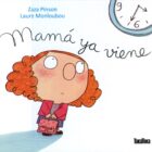 MAMÁ YA VIENE