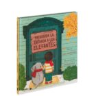 PROHIBIDA LA ENTRADA A LOS ELEFANTES