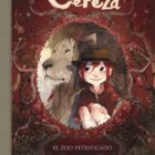 LOS DIARIOS DE CEREZA 1. EL ZOO PETRIFICADO