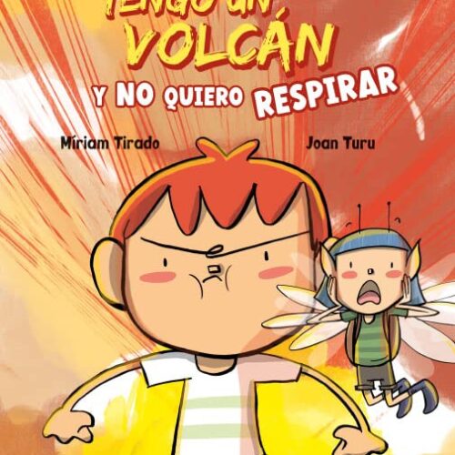 TENGO UN VOLCÁN Y NO QUIERO RESPIRAR