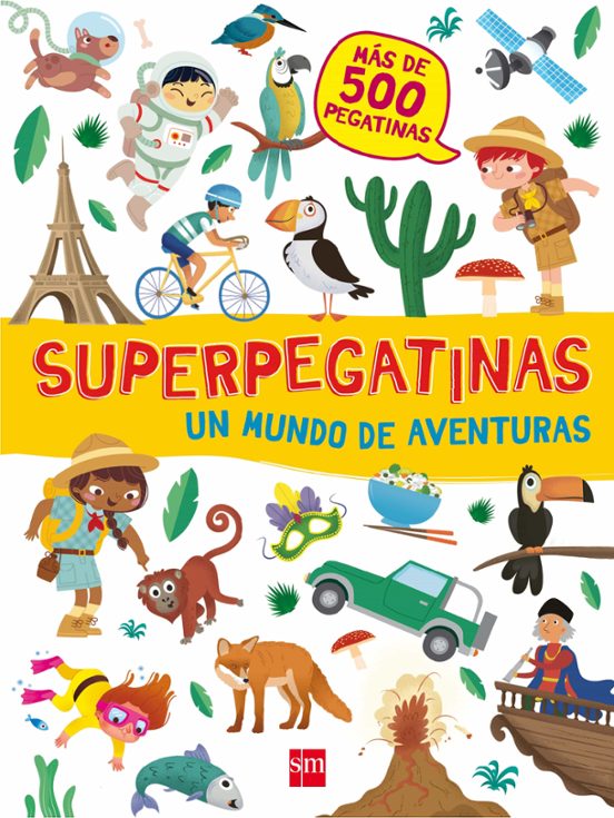 cuento1 SUPERPEGATINAS UN MUNDO DE AVENTURAS