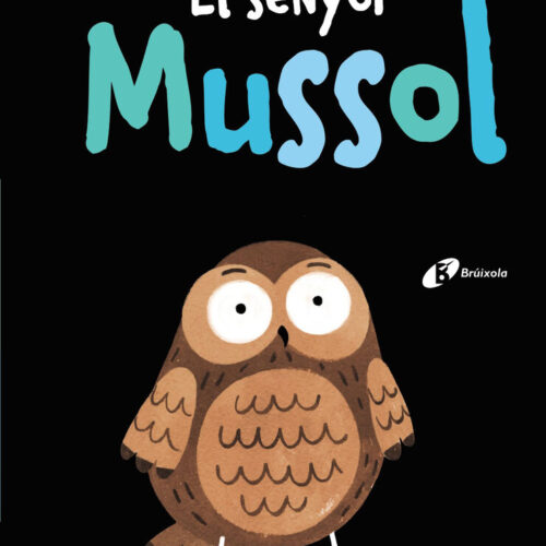 EL SENYOR MUSSOL
