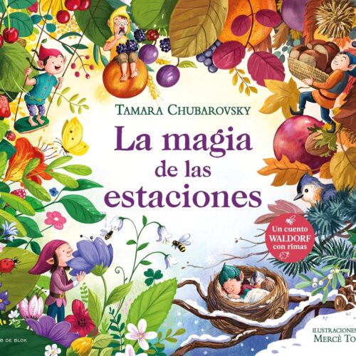 LA MAGIA DE LAS ESTACIONES