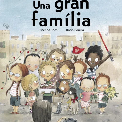 UNA GRAN FAMÍLIA - CATALÀ