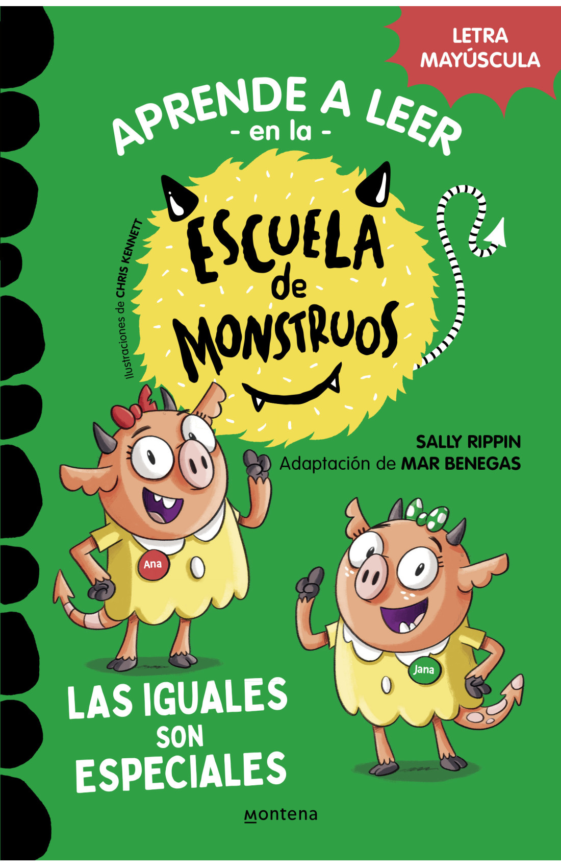 Aprender a leer en la Escuela de Monstruos 3 - Las iguales son especiales ESCUELA DE MONSTRUOS 3. LAS IGUALES SON ESPECIALES