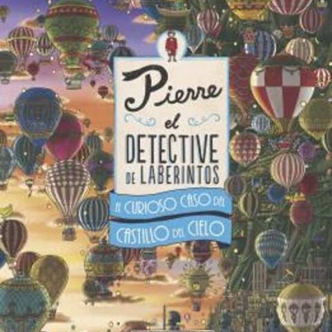 PIERRE EL CURIOSO CASO DEL CASTILLO DEL CIELO