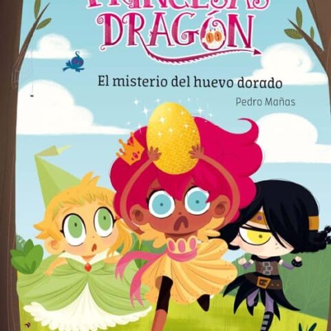 PRINCESAS DRAGON 1 MISTERIO DEL HUEVO DORADO