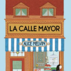 CALLE MAYOR