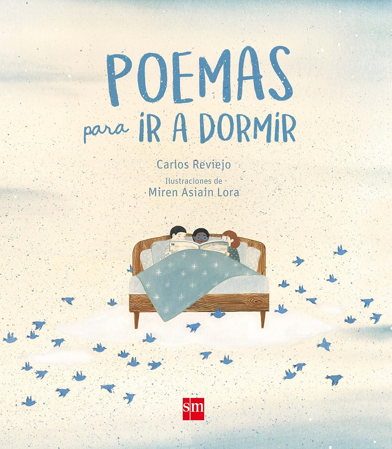 Poemas para ir a dormir (Álbumes ilustrados) Tapa dura – 10 octubre 2017 Poemas para ir a dormir (Álbumes ilustrados) Tapa dura – 10 octubre 2017