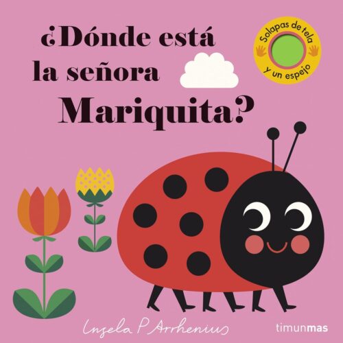 donde está la señora mariquita
