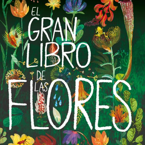 EL GRAN LIBRO DE LAS FLORES