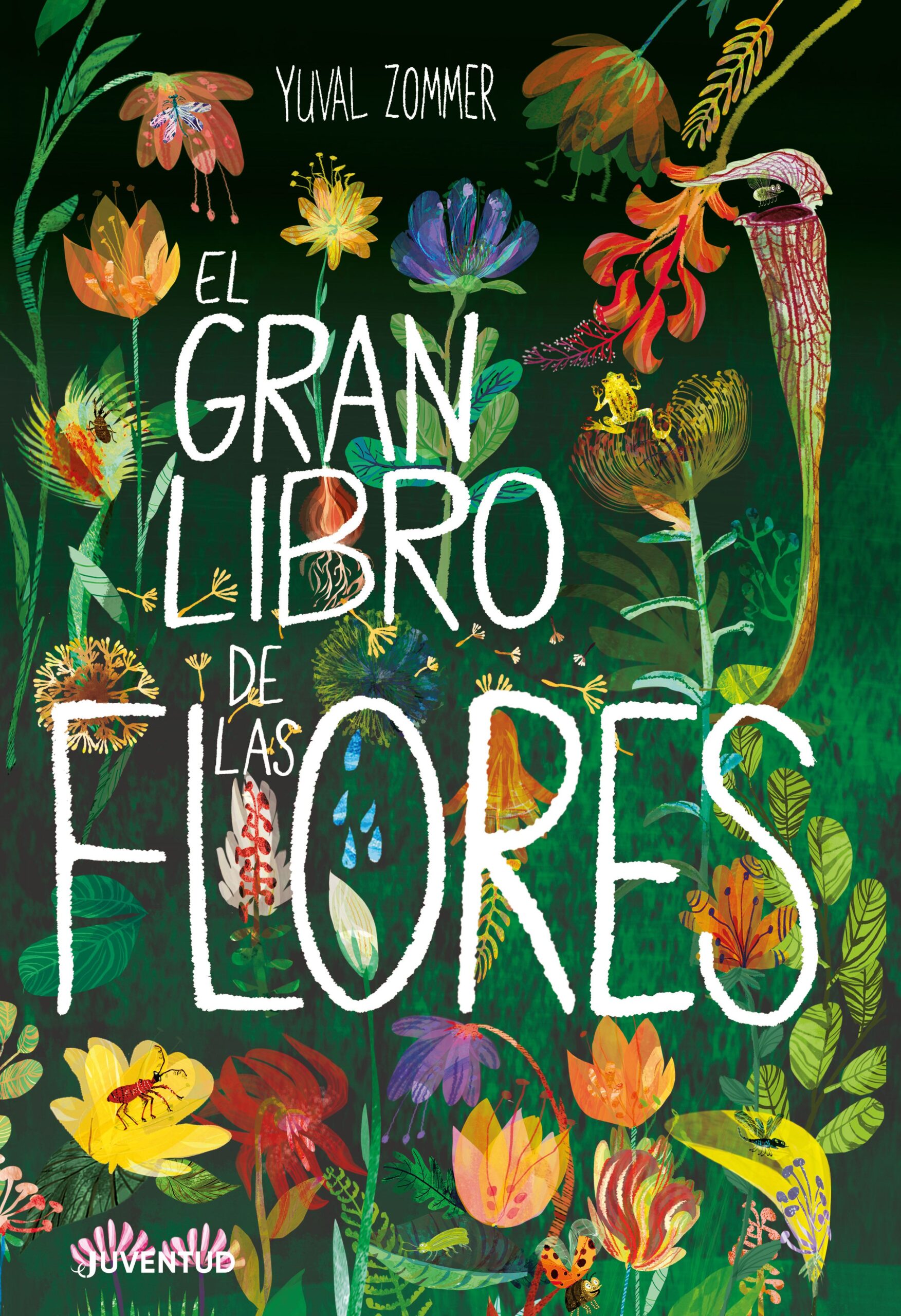 El gran libro de las flores EL GRAN LIBRO DE LAS FLORES