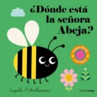 DONDE ESTA LA SEÑORA ABEJA