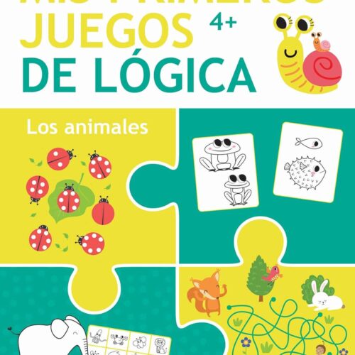 MIS PRIMEROS JUEGOS DE LOGICA +4 AÑOS LOS ANIMALES