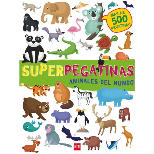 SUPERPEGATINAS ANIMALES DEL MUNDO