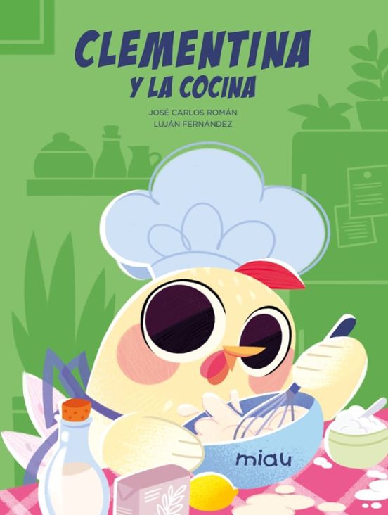 cuento1 CLEMENTINA Y LA COCINA