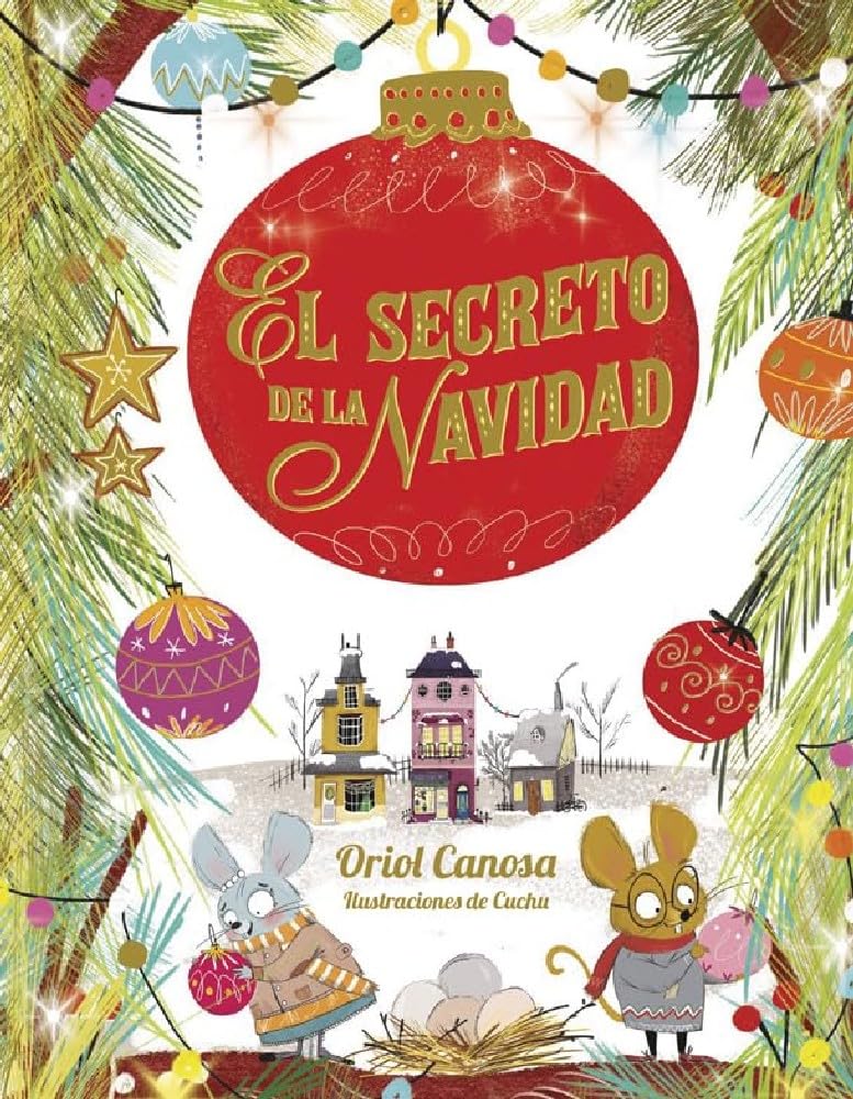 EL SECRETO DE LA NAVIDAD EL SECRETO DE LA NAVIDAD