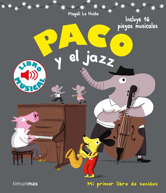 cuento1 PACO Y EL JAZZ