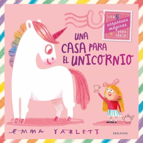 UNA CASA PARA EL UNICORNIO