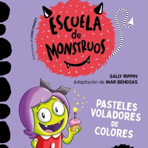 ESCUELA DE MONSTRUOS 5 PASTELES VOLADORES