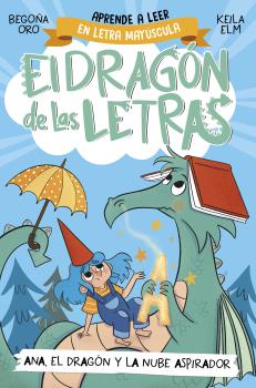 EL DRAGON DE LAS LETRAS 1. EL DRAGON RAMON ESCUPE...