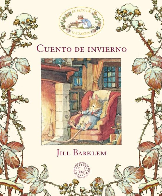 cuento1 SETO DE LAS ZARZAS CUENTO DE INVIERNO