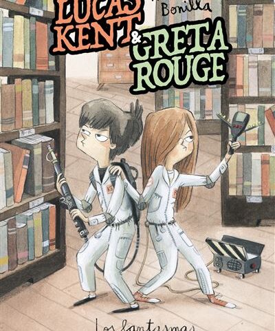 LUCAS KENT & GRETA ROUGE LOS FANTASMAS NO EXISTEN