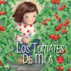 LOS TOMATES DE MILA